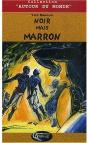 Noir Mais Marron - Preview
