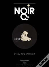 Noir - Philippe Favier