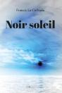 Noir Soleil - Preview