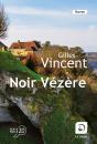 Noir Vezere - Preview