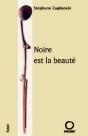 Noire Est La Beauté - Preview