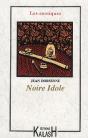 Noire Idole - Preview