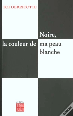 Capa do artigo Noire La Couleur De Ma Peau Blanche