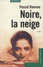 Noire La Neige - Preview