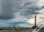 Noirmoutier ; Une Île, Des Ciels !