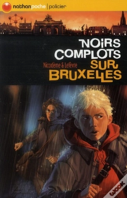Capa do artigo Noirs Complots Sur Bruxelles