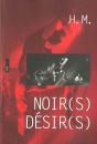 Noir(S) Desir(S) - Preview