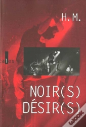 Noir(S) Desir(S)