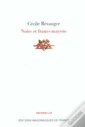 Noirs Et Francs-Maçons