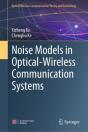 Noise Models In Optical-Wireless Communication Systems - Preview