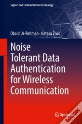 Noise Tolerant Data Authentication For Wireless Communication