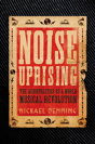 Noise Uprising - Preview