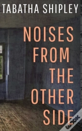 Noises From The Other Side