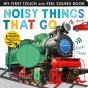 Noisy Things That Go - Preview