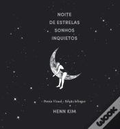 Capa do artigo Noite de Estrelas, Sonhos Inquietos