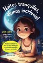 Noites Tranquilas, Alunos Incríveis! - Preview