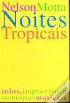 Noites Tropicais