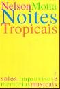 Noites Tropicais - Preview