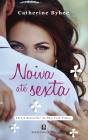 Noiva Até Sexta - Preview
