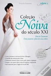 Noiva do Século XXI - Guia de Casamento