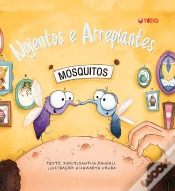 Capa do artigo Nojentos e Arrepiantes - Mosquitos