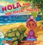 Nola And The Magic Turtle - Preview