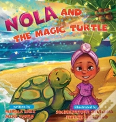 Nola And The Magic Turtle