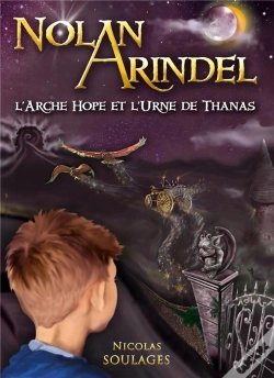 Capa do artigo Nolan Arindel - L'Arche Hope Et L'Urne De Thanas