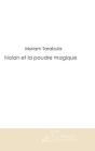 Nolan Et La Poudre Magique - Preview