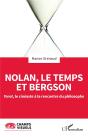 Nolan, Le Temps Et Bergson : Tenet, Le Cinéaste À La Rencontre Du Philosophe - Preview