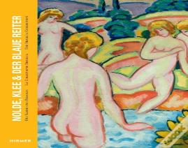 Nolde, Klee & Der Blaue Reiter