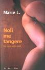 Noli Me Tangere - Preview