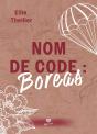 Nom De Code : Boréas - Preview