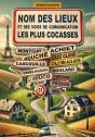 Nom Des Lieux Et Des Voies De Communication Les Plus Cocasses - Preview