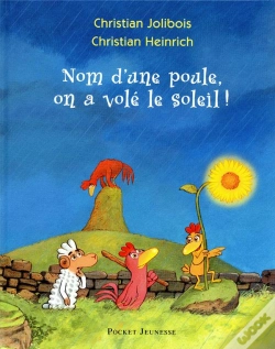 Capa do artigo Nom D'Une Poule  On A Vole Le Soleil
