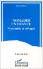 Nomades En France ; Proximité Et Clivage - Preview