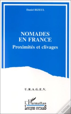 Capa do artigo Nomades En France ; Proximité Et Clivage