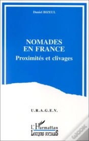Capa do artigo Nomades En France ; Proximité Et Clivage