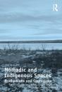 Nomadic And Indigenous Spaces - Preview