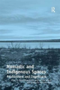 Nomadic And Indigenous Spaces - Preview