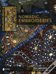 Nomadic Embroideries