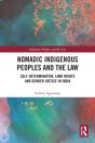 Nomadic Indigenous Peoples And The Law - Preview