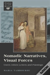 Nomadic Narratives, Visual Forces
