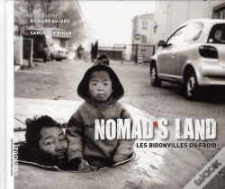 Capa do artigo Nomad'S Land. Les Bidonvilles Du Froid