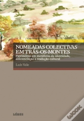 Nomeadas Colectivas em Trás-Os-Montes