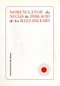 Nomenclator De Nuclis De Poblacio De Les Illes Balears Per A Us En Registres Formals - Preview
