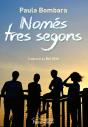 Només Tres Segons - Preview