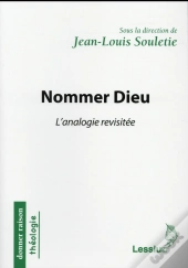 Nommer Dieu ; L'Analogie Revisitée