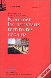 Nommer Les Nouveaux Territoires Urbains