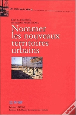 Capa do artigo Nommer Les Nouveaux Territoires Urbains